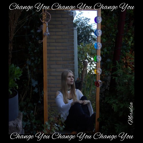 Change You