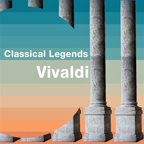 Classical Legends: Vivaldi