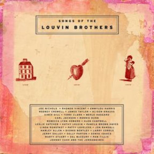 Livin', Lovin', Losin' - Songs Of The Louvin Brothers