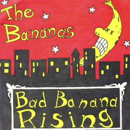 Bad Banana Rising