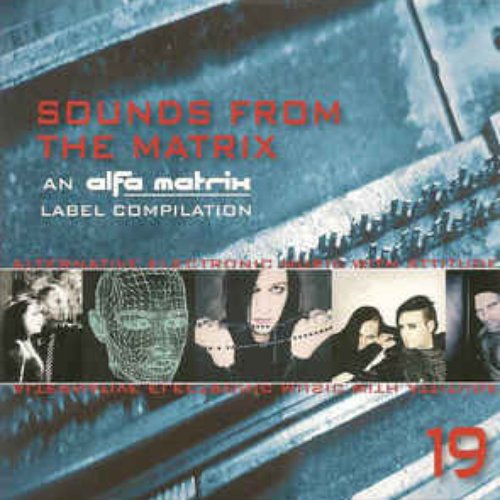 Sounds From The Matrix 019