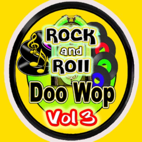 Rock & Roll  Doo Wop Vol 3