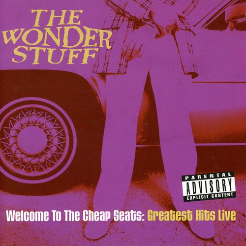 Welcome To The Cheap Seats: Greatest Hits Live