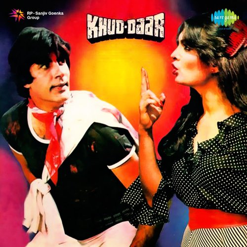 Khud-Daar (Original Motion Picture Soundtrack)