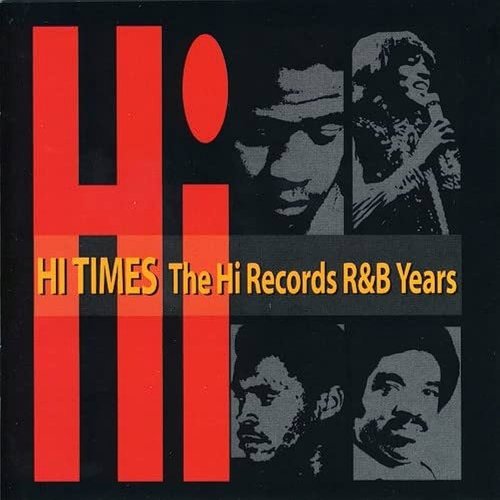 The Best of Otis Clay: The Hi Records Years