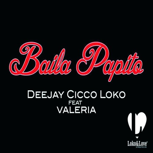 Baila Papito (feat. Valeria)
