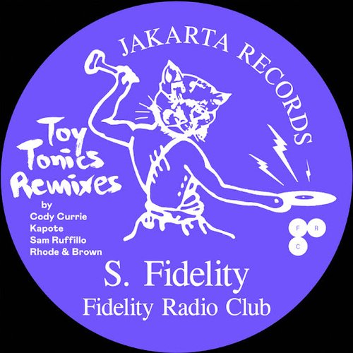 Fidelity Radio Club (Toy Tonics Remixes)