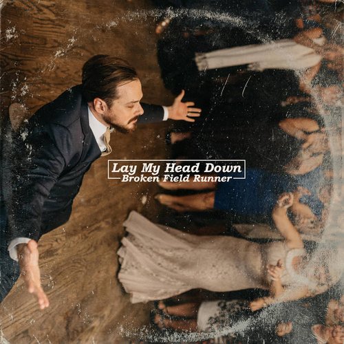 Lay My Head Down