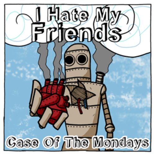 Case Of The Mondays
