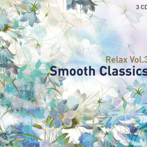 Relax Vol.III: Smooth Classics