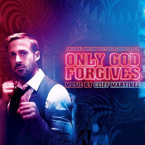 Only God Forgives (Deluxe Version)