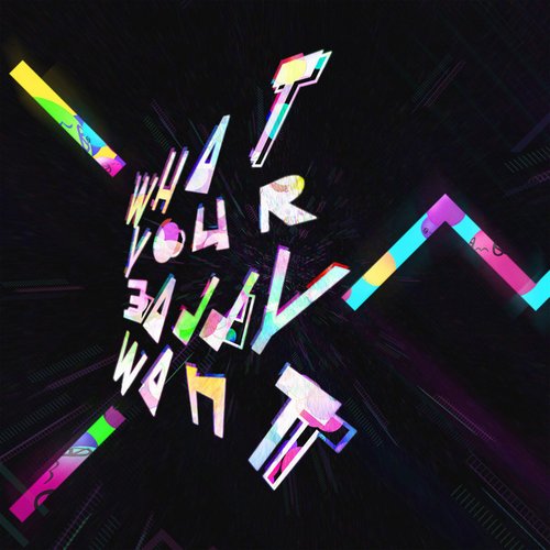 What You Really Want - Single