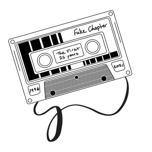 Fake Chapter Records: The First 25 Years