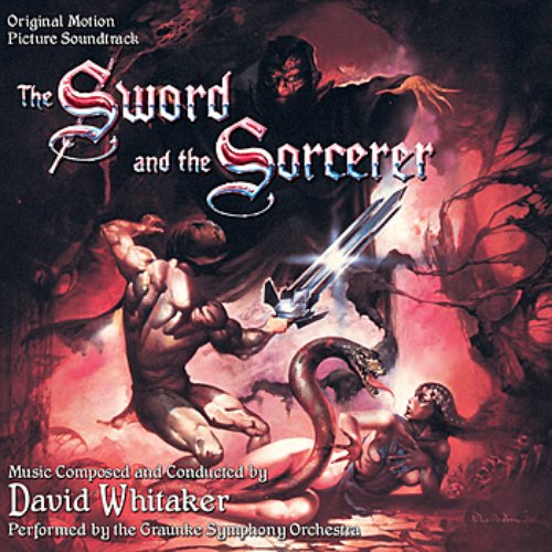 The Sword and the Sorcerer (Original Motion Picture Soundtrack)