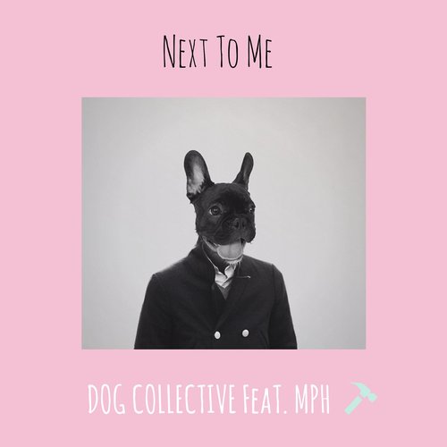 Next to Me (feat. MPH) - Single