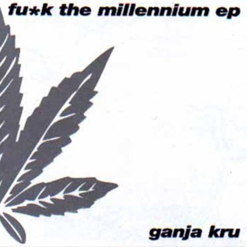 Fu*k The Millennium EP
