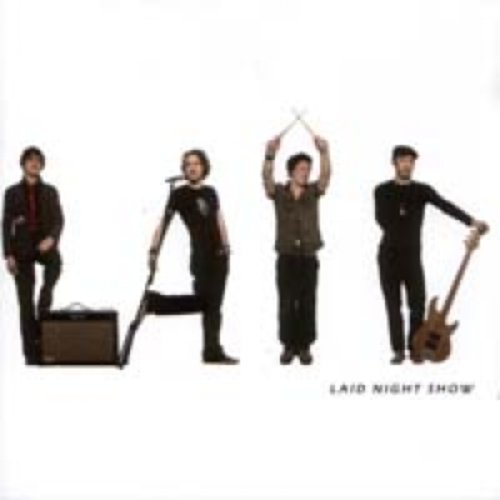 Laid Night Show