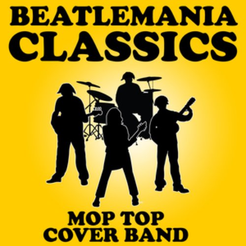 Beatlemania Classics