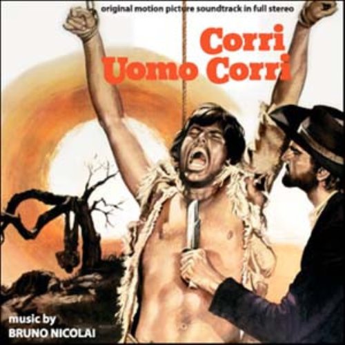 Corri uomo, corri (Original Motion Picture Soundtrack)