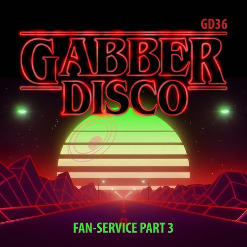 Gabberdisco 36 - Fan-Service Part 3