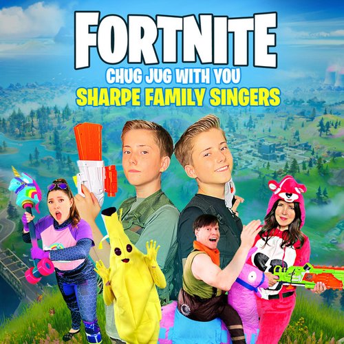 Chug Jug With You (Number One Victory Royale)