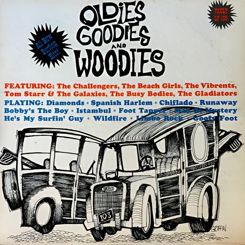 Oldies Goodies and Woodies