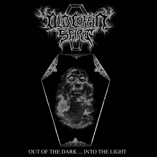 Out of the Dark ... Into the Light