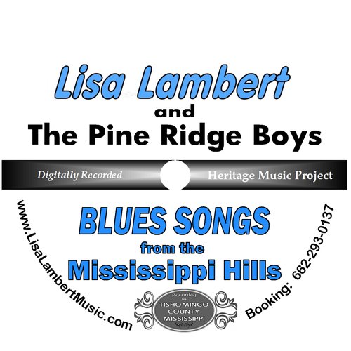 BLUES SONGS FROM THE MISSISSIPPI HILLS