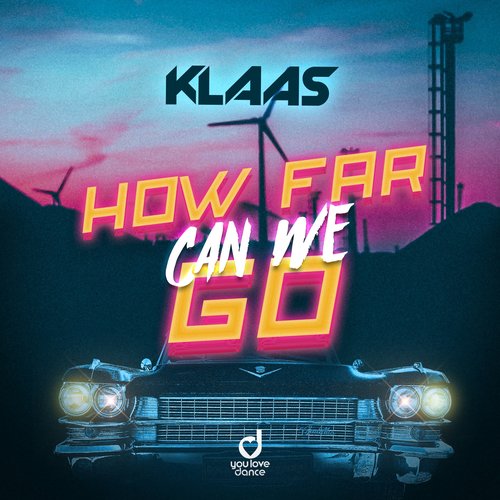 How Far Can We Go - Single
