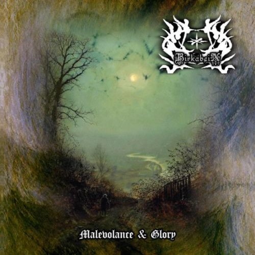 Malevolance & Glory