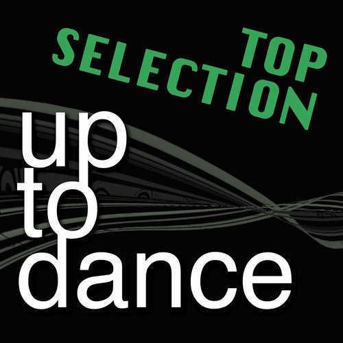 Up to Dance Top Selection