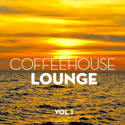 Coffeehouse Lounge Vol. 1