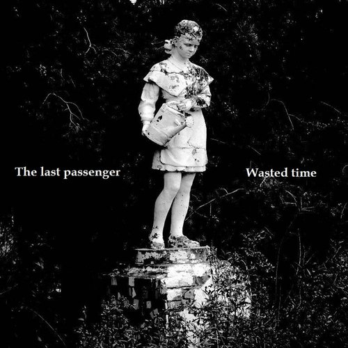 Wasted Time - Single