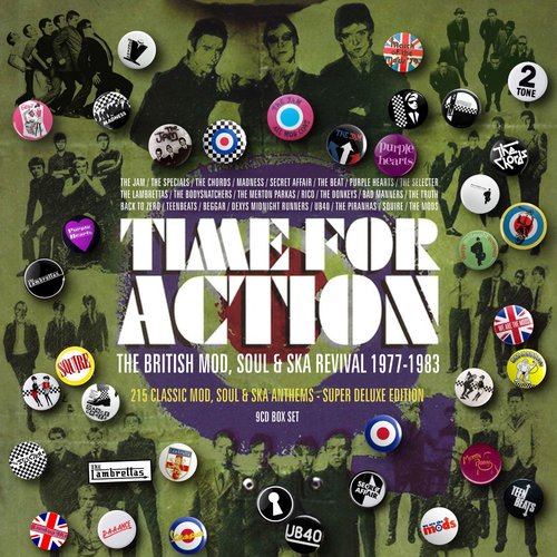 Time for Action: The British Mod, Soul & Ska Revival 1977-1983 - 215 Classic Mod, Soul & Ska Anthems (Super Deluxe Edition)