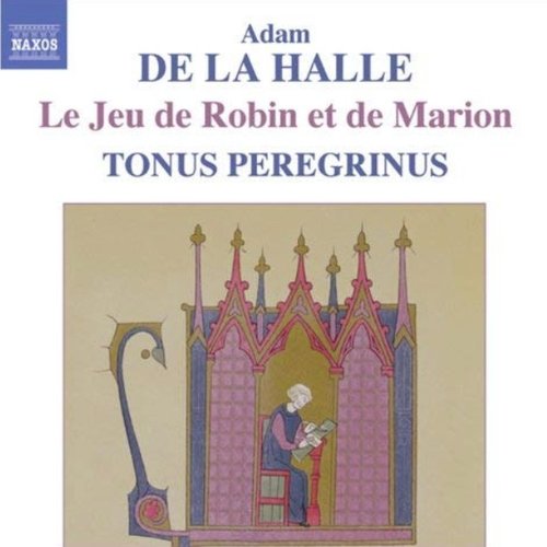 Adam De La Halle: Jeu De Robin Et De Marion (Le)