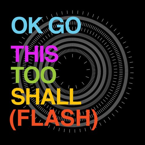 This Too Shall Pass (Flash Mix) - Single