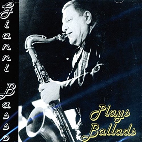 Gianni Basso Plays Ballads