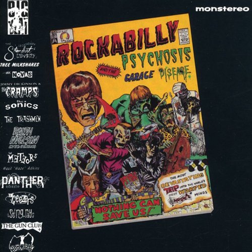 Rockabilly Psychosis and the Garage Disease