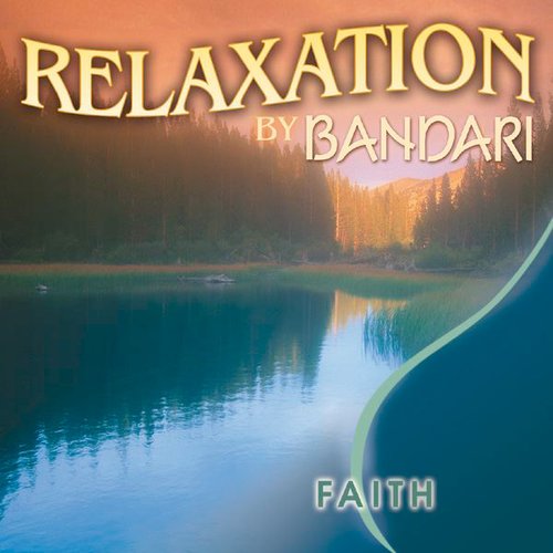 Bandari: Relaxation - Faith