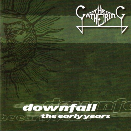 Downfall - The Early Years