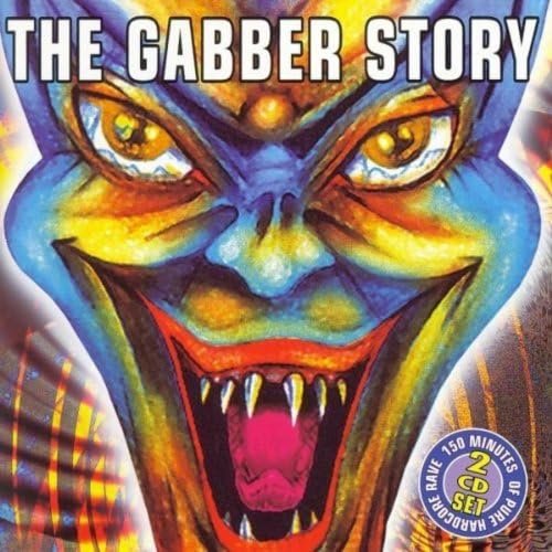 The Gabber Story