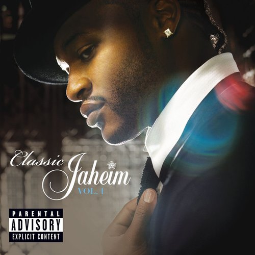 Classic Jaheim Vol. 1 (Explicit Version)