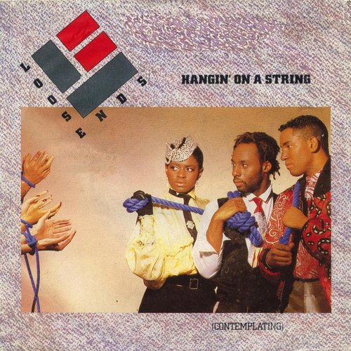 Hangin' On A String (Contemplating)