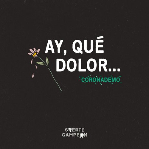 Ay, Qué Dolor - Single