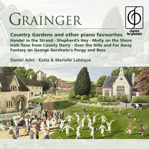 Grainger: Country Gardens and other piano favourites