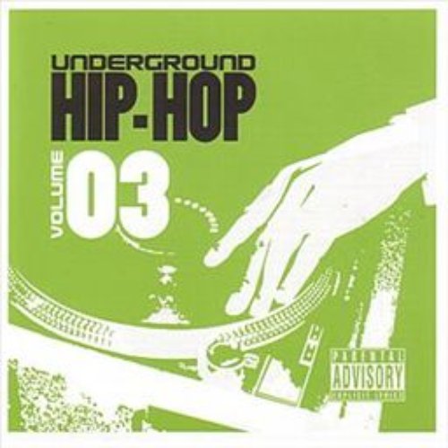 Underground Hip-Hop Volume 3