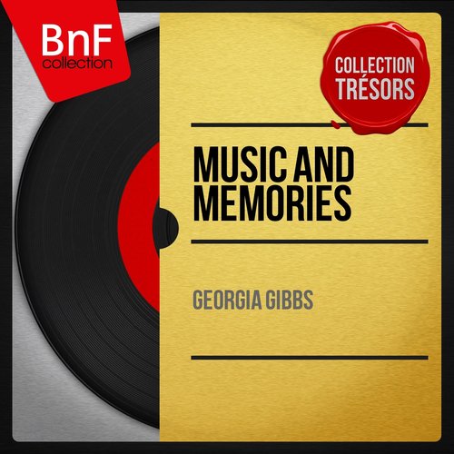 Music and Memories (Mono Version)