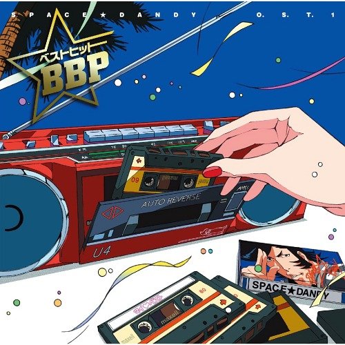 SPACE☆DANDY O.S.T.1 BEST HIT BBP