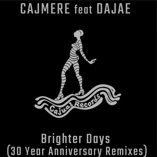 Brighter Days (30 Year Anniversary Remixes)