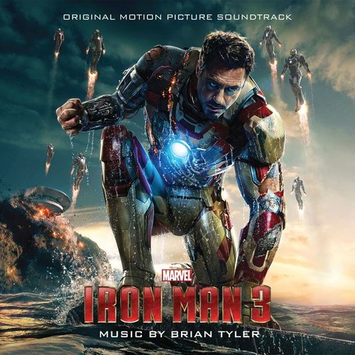 Iron Man 3 - Original Motion Pivture Soundtrack